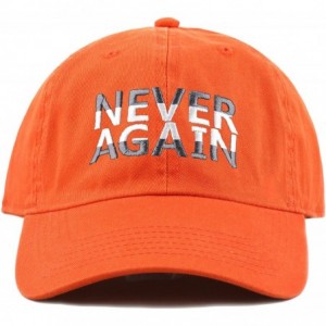 Baseball Caps Never Again & Enough School Walk Out & Gun Control Embroidered Cotton Baseball Cap Hat - Never Again-orange - C...
