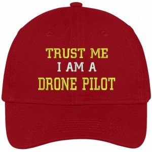 Baseball Caps Trust Me I Am A Drone Pilot Embroidered Soft Crown 100% Brushed Cotton Cap - Red - CP17YTAL062 $33.34