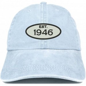 Baseball Caps Established 1946 Embroidered 74th Birthday Gift Pigment Dyed Washed Cotton Cap - Light Blue - CH180N3ZGS0 $16.26