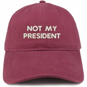 Baseball Caps Not My President Embroidered Soft Low Profile Adjustable Cotton Cap - Maroon - C818CSGMEYQ $20.84