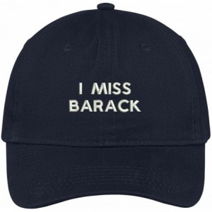 Baseball Caps I Miss Barack Embroidered 100% Quality Brushed Cotton Baseball Cap - Navy - CM17YDYNW40 $10.76